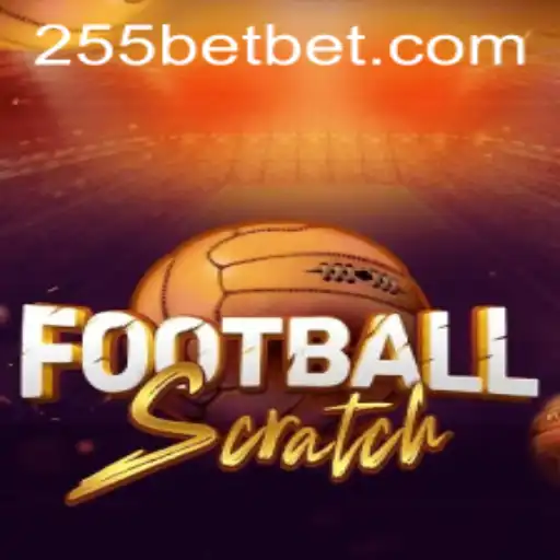 Entenda o Mundo do FootballScratch e Como Jogar com 255bet.com