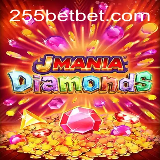 Descubra o Mundo Fascinante de JManiaDiamonds no 255bet.com