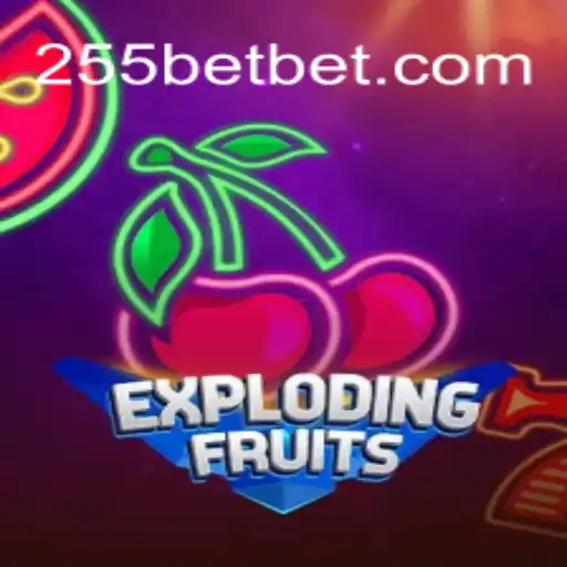 ExplodingFruits: Um Novo Jogo Emocionante na 255bet.com